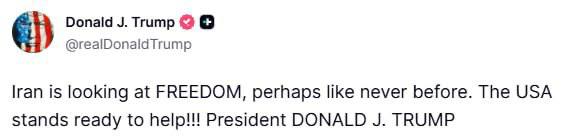 Іран прагне свободи — можливо, як ніколи до цього. США готові допомогти, — Трам...